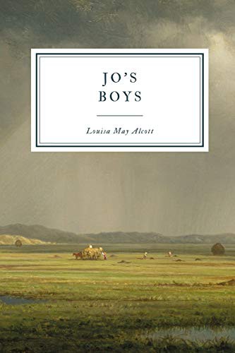 Louisa May Alcott: Jo’s Boys (Paperback, 2019, Independently published, Independently Published)