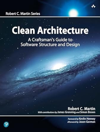 Robert Cecil Martin: Clean Architecture (Paperback, 2017, Pearson)