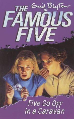 Enid Blyton: Five Go Off in a Caravan (Paperback, 2001, Hodder Children's Books)