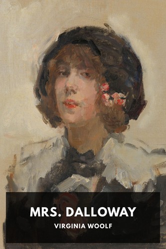 Virginia Woolf, Anne Fernald: Mrs. Dalloway (2021, Norton & Company, Incorporated, W. W.)