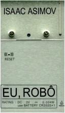 Eu, Robô (Paperback, Portuguese language, 2004, Ediouro)
