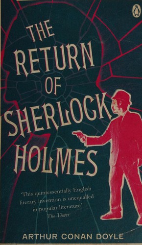 Arthur Conan Doyle: Return of Sherlock Holmes (Paperback, 2008, Penguin Books)