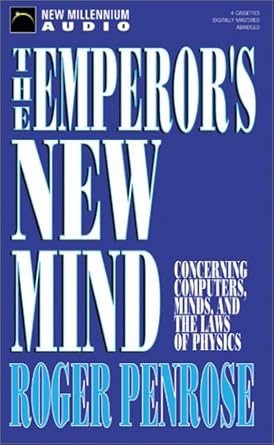 Roger Penrose, Michael Jackson: The Emperor's New Mind (AudiobookFormat, 1990, Audio Literature)