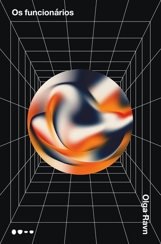 Olga Ravn: Os funcionários (Portuguese language, Todavia)