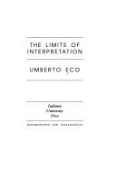 Umberto Eco: The limits of interpretation (1990, Indiana University Press)