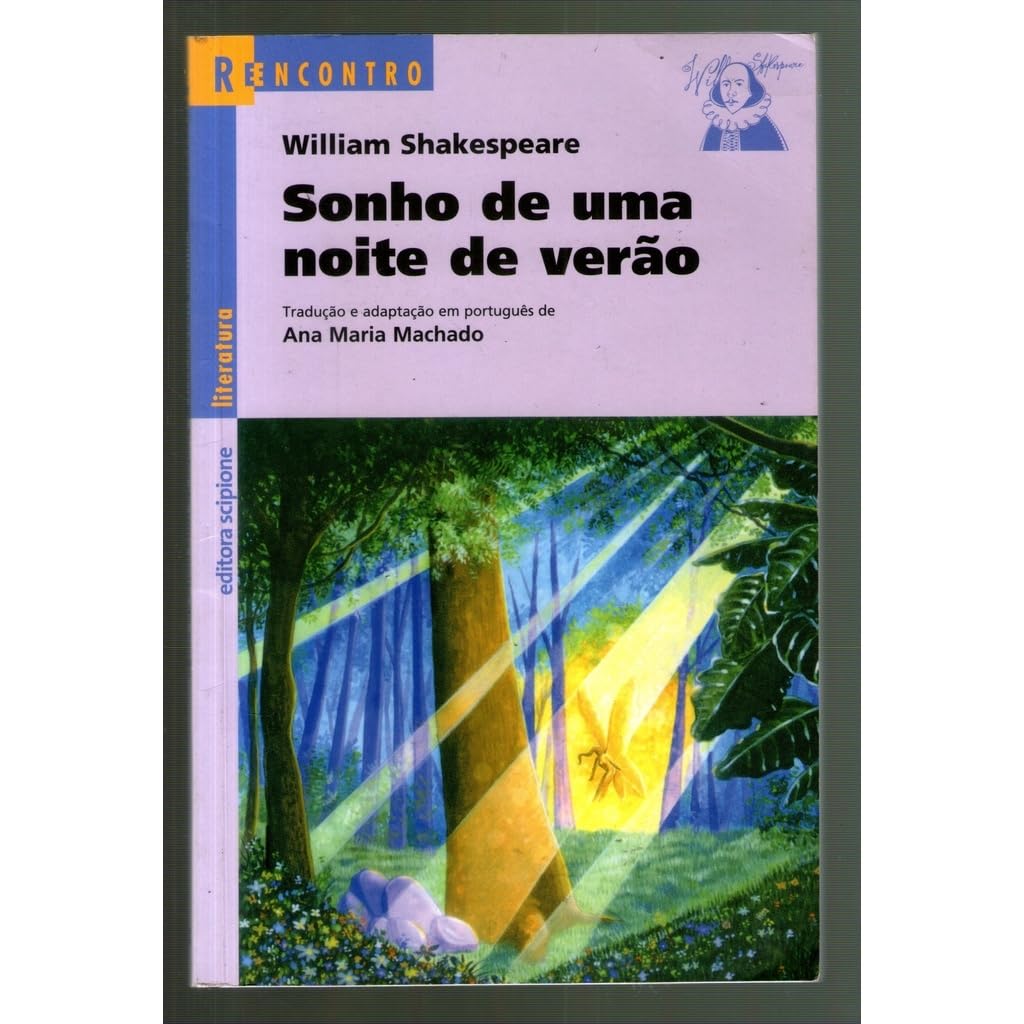 Ana Maria Machado: Sonho De Uma Noite De Verão (Paperback, Português language, Scipione)