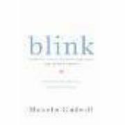 Malcolm Gladwell: Blink (2005, E-Penguin general)