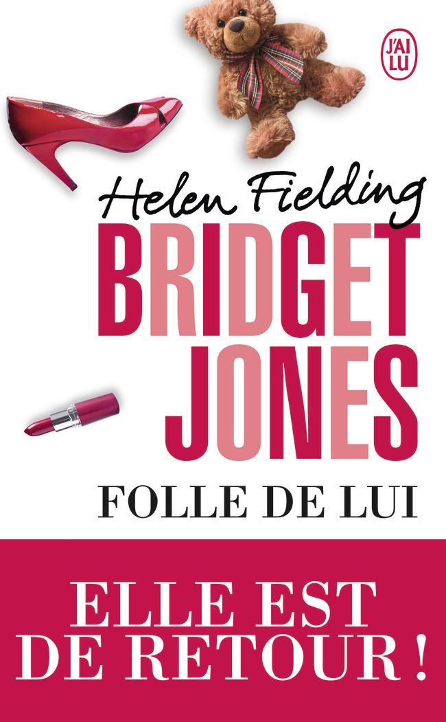 Helen Fielding: Folle de lui (French language, 2016, J'ai Lu)