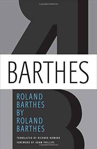 Roland Barthes: Roland Barthes by Roland Barthes (2010)