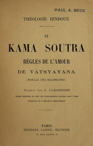 Vātsyāyana: Le Kama soutra (French language, 1891, G. Carre)