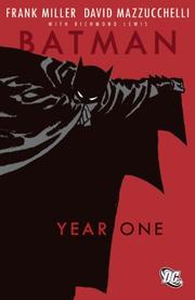 David Mazzucchelli, Frank Miller, Frank Miller, Todd Klein, Richmond Lewis, Dennis O'Neil: Batman: Year One (Paperback, 2007, DC Comics)