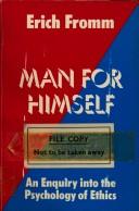 Erich Fromm: Man for himself (1971, Routledge and Kegan Paul)