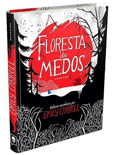 Emily Carroll: Floresta dos Medos (Hardcover, DARKSIDE)