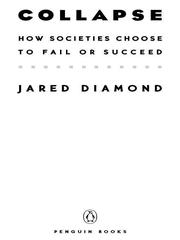 Jared Diamond: Collapse (2008, Penguin Group USA, Inc.)