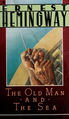 Ernest Hemingway: The Old Man and the Sea (A Scribner Classic) (1987, Collier Books)