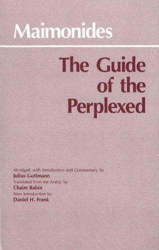 Moses Maimonides: The guide of the perplexed (1995, Hackett Pub. Co.)