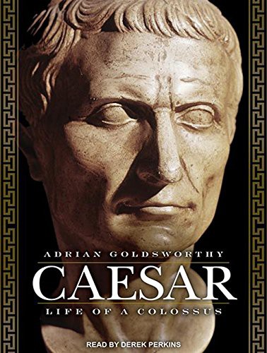 Adrian Goldsworthy, Derek Perkins: Caesar (AudiobookFormat, 2014, Tantor Audio)