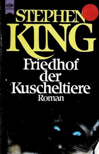 Stephen King: Friedhof der Kuscheltiere (Paperback, German language, 1996, Wolhelm Heyne)