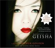 Arthur Golden: Memoirs of a Geisha (2005, RH Audio)