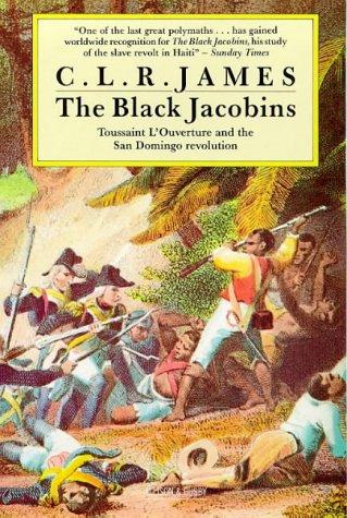 C.L.R. James: The Black Jacobins (1980, Allison & Busby)