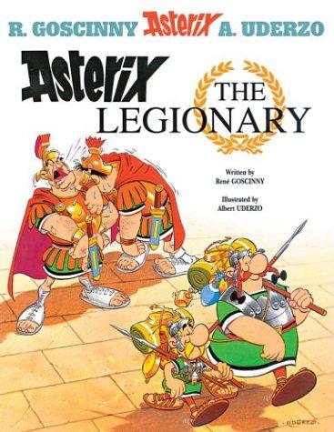 René Goscinny: Asterix the Legionary (Paperback, 2004, Orion)