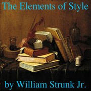William Strunk: The Elements of Style (EBook, 2010, LibriVox)