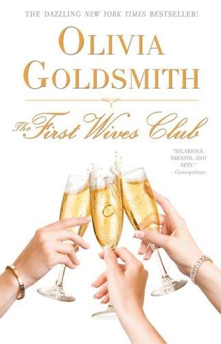 Olivia Goldsmith: The First Wives Club (Paperback, 2008, Pocket)