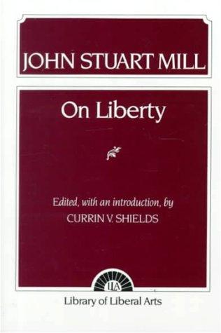 John Stuart Mill: On liberty (1996, Prentice Hall)