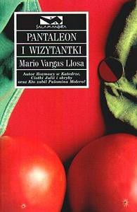 Mario Vargas Llosa: Pantaleon i wizytantki (Paperback, Polish language, 2002, Dom Wydawniczy Rebis)