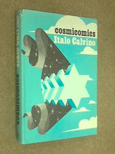 Italo Calvino: Cosmicomics (1969, Cape)