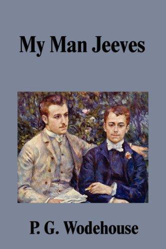 P. G. Wodehouse: My Man Jeeves (Paperback, 2007, FQ Classics)