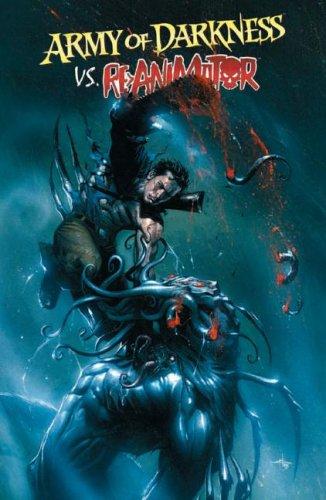 James Kuhoric, Nick Bradshaw, Sanford Greene: Army Of Darkness Vs. Re-Animator (Paperback, Dynamite Entertainment)