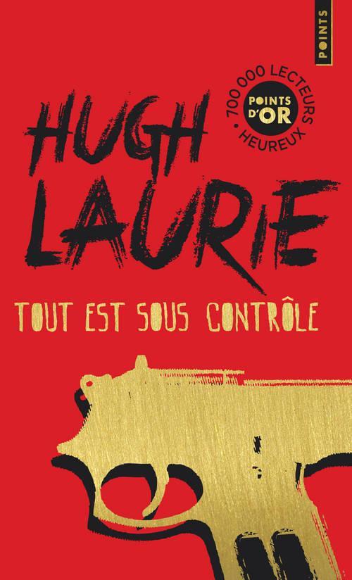 Hugh Laurie, Hugh Laurie: Tout est sous contrôle (French language, 2013)