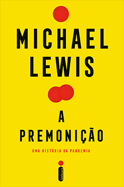 Michael Lewis: A Premonição (Paperback, português language, 2021, Intrínseca)