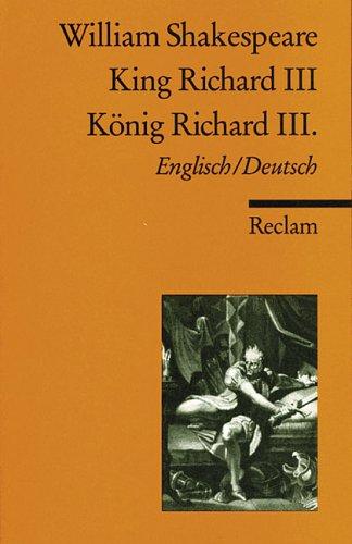 William Shakespeare: King Richard III (Paperback, German language, Reclam, Ditzingen)