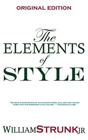 William Strunk: The Elements of Style (Hardcover, 2013, Singer)