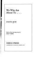 Joanna Russ: We who are about to ... (1978, Gregg Press)