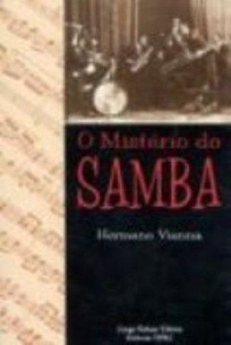 Hermano Vianna: O mistério do samba (Portuguese language, 2007)