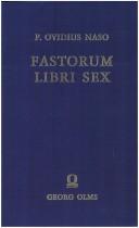 Ovid: Fastorum libri sex (Latin language, 1971, Olms)