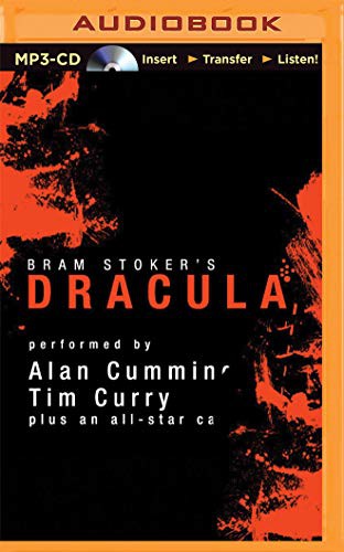 Bram Stoker, Simon Prebble, Simon Vance, James Adams, Alan Cumming, Tim Curry, Katherine Kellgren, Susan Duerden, John Lee, Graeme Malcolm, Steven Crossley, Nicola Barber, Victor Villar-Hauser, Marc Vietor: Dracula [Audible Edition] (AudiobookFormat, 2015, Audible Studios on Brilliance, Audible Studios on Brilliance Audio)