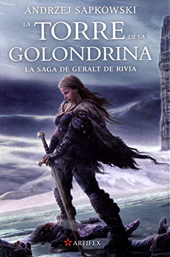 Andrzej Sapkowski, José María Faraldo Jarillo: La torre de la golondrina (Paperback, 2016, Alamut)