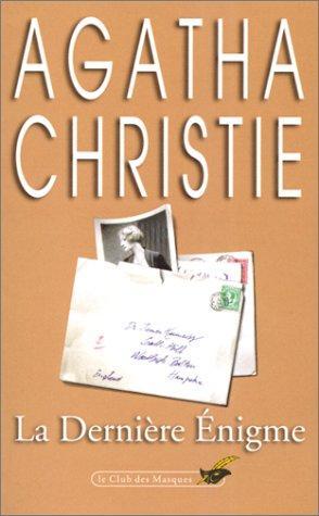 Agatha Christie: La Dernière énigme (French language, 1984, Editions du Masque)