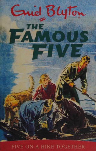 Enid Blyton: Five on a Hike Together (1997, Hodder Children's Books)