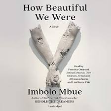 Imbolo Mbue: How Beautiful We Were (Paperback, 2021, Random House Large Print)