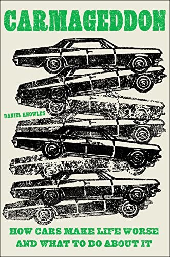 Daniel Knowles: Carmageddon (2023, Abrams, Inc., Abrams Press)