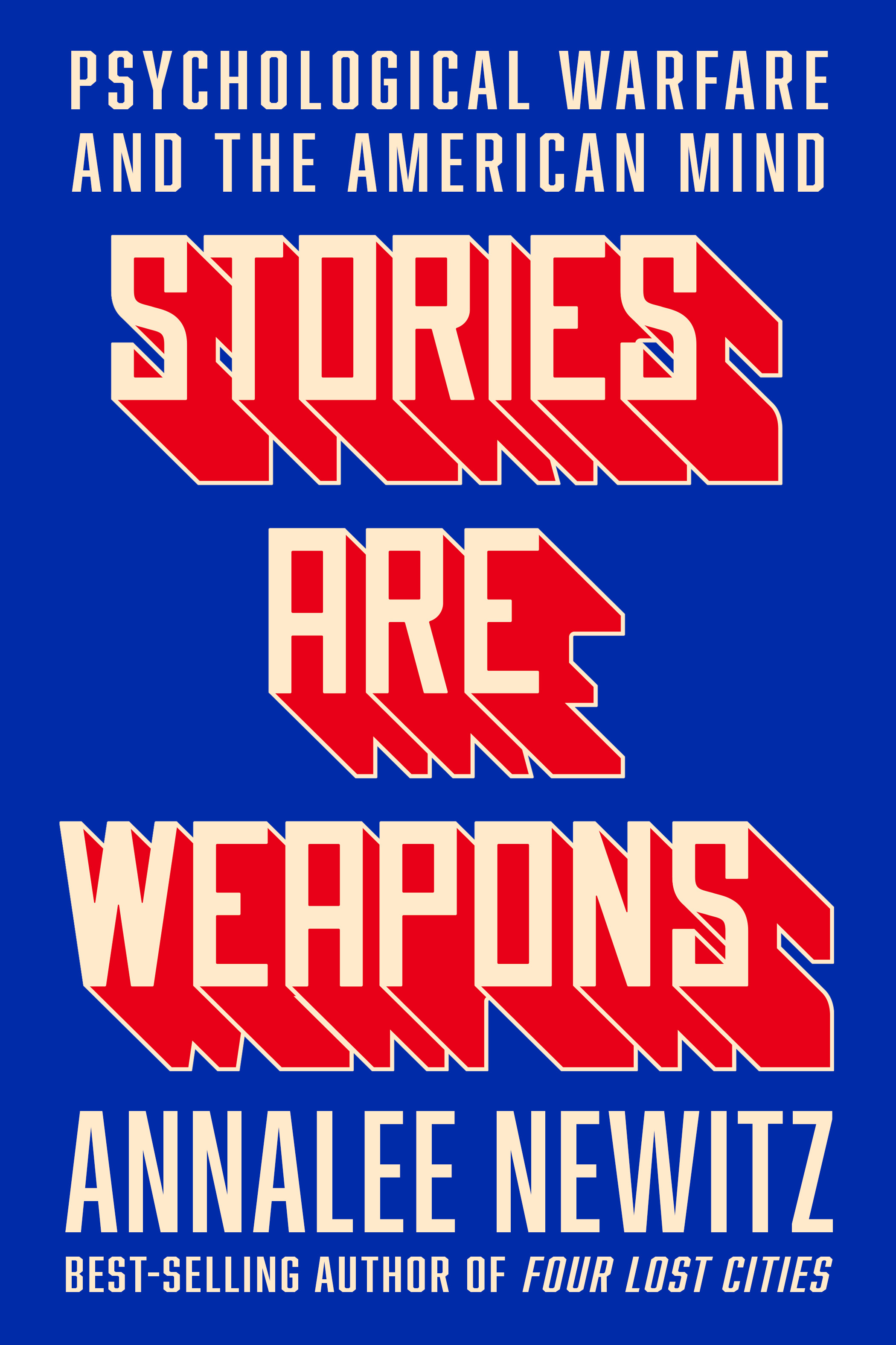 Annalee Newitz: Stories Are Weapons (Hardcover, 2024, Norton & Company Limited, W. W.)