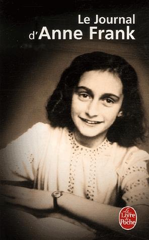 Otto H. Frank, Mirjam Pressler, Anne Frank, Nicolette Oomes, Philippe Noble: Le Journal d'Aanne Frank (Paperback, 2013, Distribooks Inc, LGF)