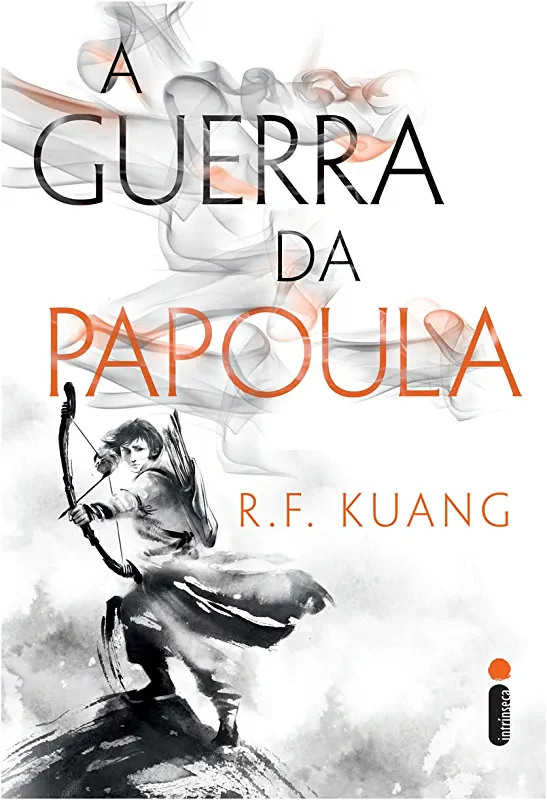 R. F. Kuang: A Guerra da Papoula (Português language, Intrínseca)