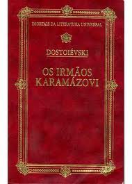 Fyodor Dostoevsky: Os Irmãos Karamázovi (Paperback, Português language, 1995, Nova Cultural)