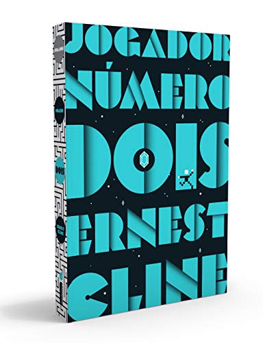 Ernest Cline: Jogador Numero Dois - Serie Jogador Numero Um – Vol 2 (Hardcover, 2019, Intrínseca)